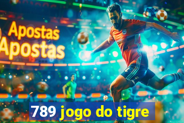 789 jogo do tigre